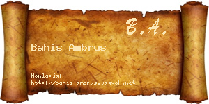 Bahis Ambrus névjegykártya